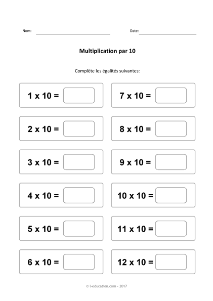 Cours & Jeu table de multiplication de 10 - Multiplier par 10 fiches à imprimer