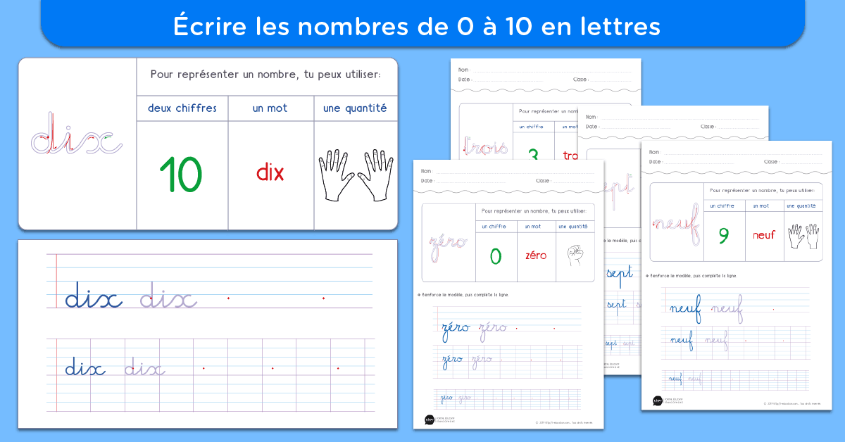 Écrire les chiffres de 0-9 en lettres - Les nombres de 1 à 10 en lettres